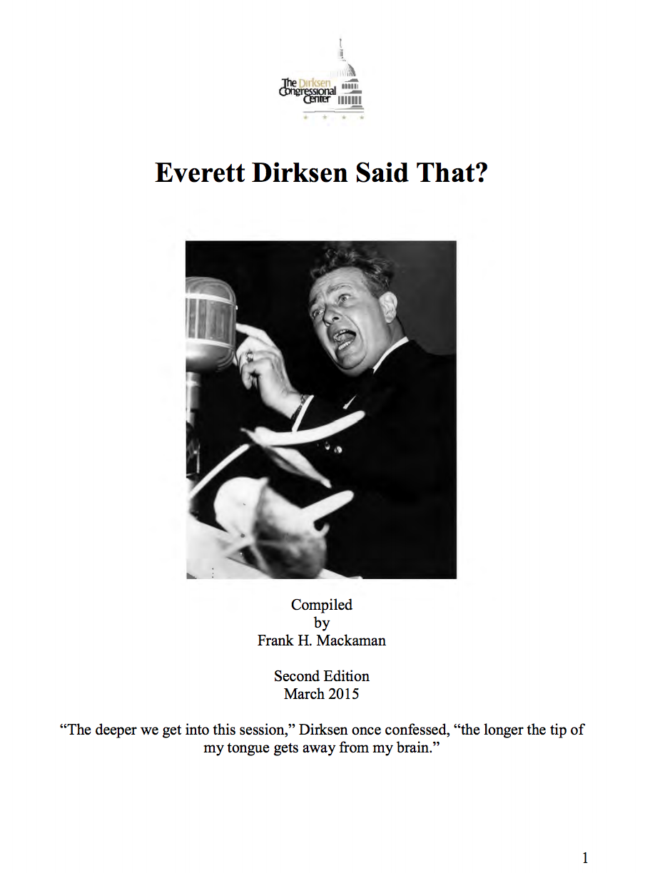 Everett Dirksen Said That?